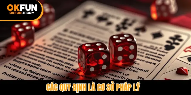 Các quy định là cơ sở pháp lý