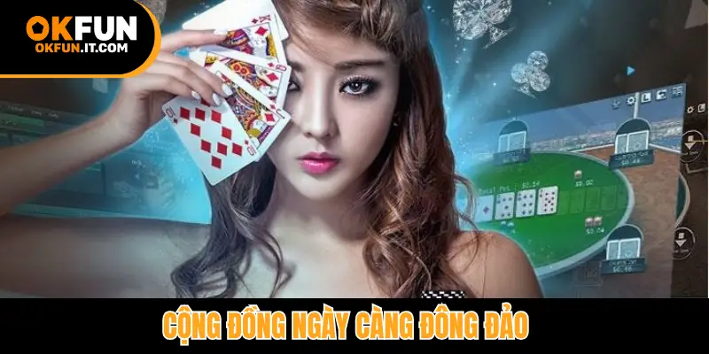 Cộng động ngày càng đông đảo