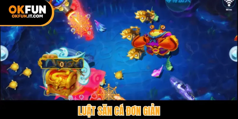 Luật săn cá đơn giản