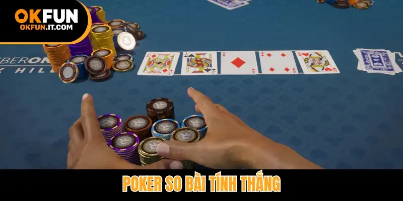 Poker so bài tính thắng