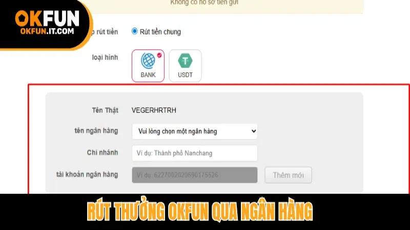 Rút thưởng Okfun qua ngân hàng