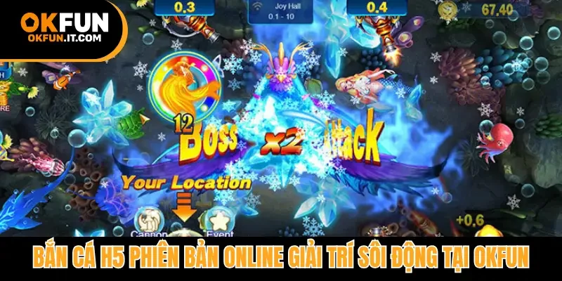 Bắn cá H5